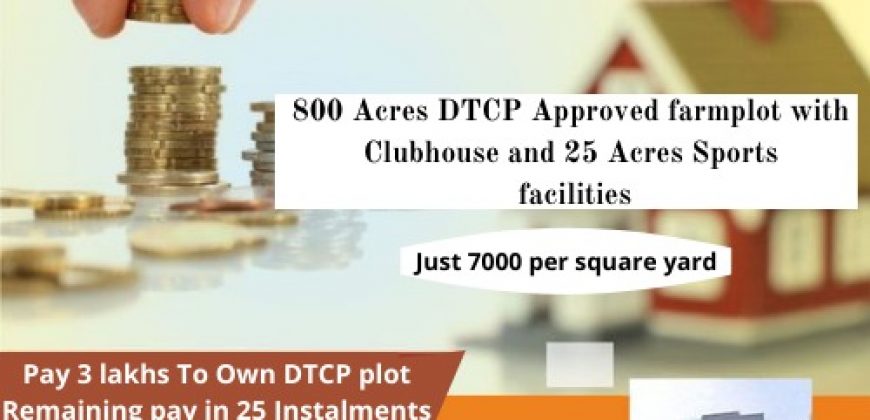 Invest in DTCP Approved Farmlands Layout @ Amanagal in Easy EMIs