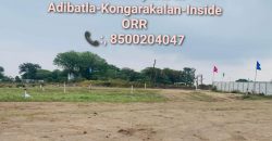 Plots for sale In Kongarakalan – Adibatlla(Behind Wonderla) – Inside ORR -Near Hyderabad – 8500204047