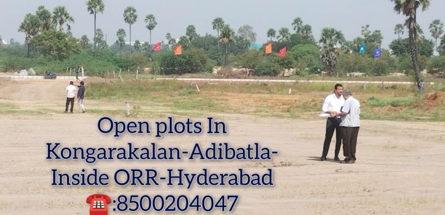 Premium HMDA Approved plots for sale In Kongarakalan – Adibatla(Behind Wonderla) – Inside ORR – 8500204047